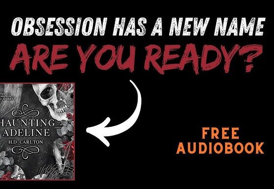 Haunting Adeline Audiobook Free: A Deep Dive into the Dark Romance